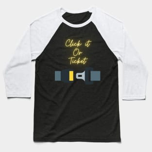 Buckle Up Baseball T-Shirt